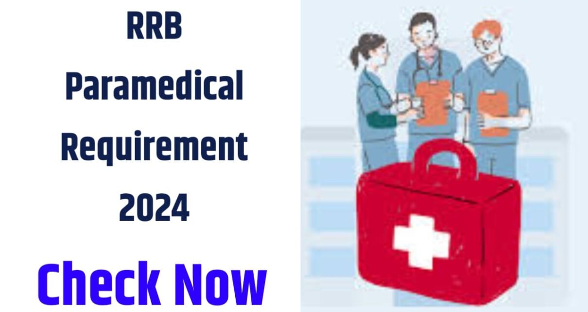 RRB Paramedical Recruitment 2024